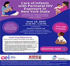 Care of Infants with Perinatal HIV Exposure in New York State